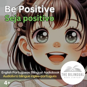 Be Positive webp English Portuguese Bilingual Audiobook