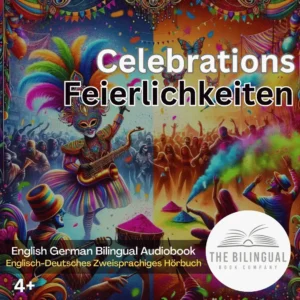 Celebrations English German Bilingual Kids Book