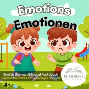 Emotions English German Bilingual Audiobook