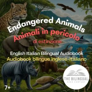 Endangered Animals English Italian Bilingual kids books