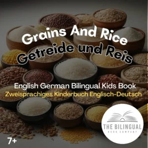 Grains And Rice English French Bilingual Kids Book