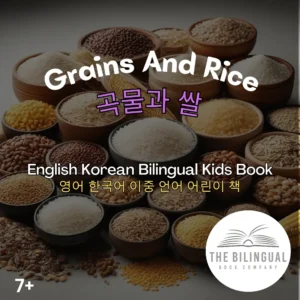 Grains And Rice English Korean Bilingual Kids Book