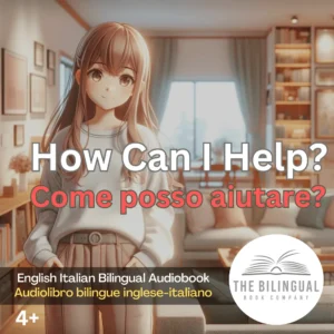 How Can I Help English Italian Bilingual Audiobook