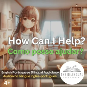 How Can I Help webp English Portuguese Bilingual Audiobook