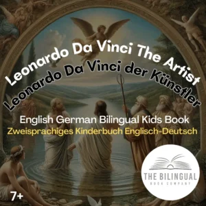 Leonardo Davinci The Artist English German Bilingual Kids Book