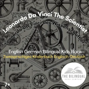 Leonardo Davinci The Scientist English German Bilingual Kids Book