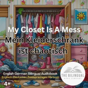 My Closet Is A Mess English French Bilingual kids book