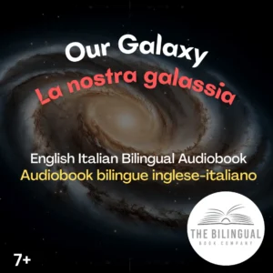 Our Galaxy English Italian Bilingual kids books