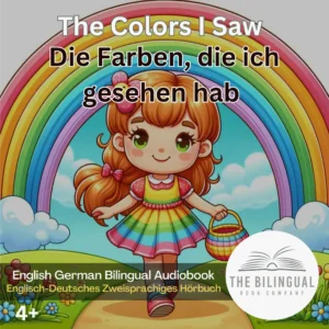 The Colors I Saw English German Bilingual Kids Book