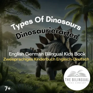 Types of dinosaurs English German Bilingual Kids Book