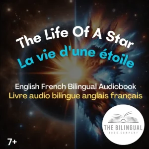 converted The Life Of A Star English French Bilingual Kids Book