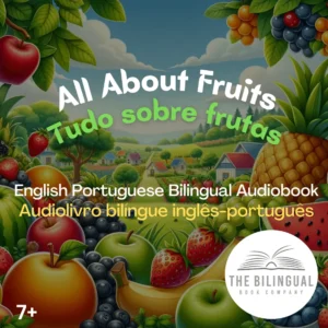 cover All About Fruits English Portuguese Bilingual Audiobook