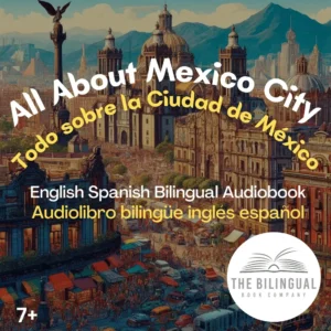 cover All About Mexico City English Spanish Bilingual Kids Book