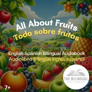 cover All About Fruits English Spanish Bilingual Kids Book