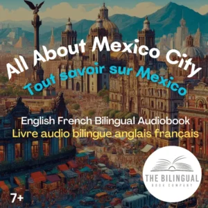 cover All About Mexico City English French Bilingual Kids Book