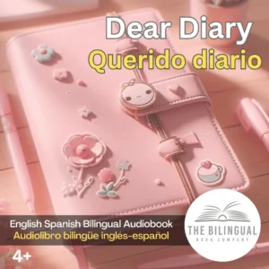 cover Dear Diary English Spanish Bilingual Audiobook