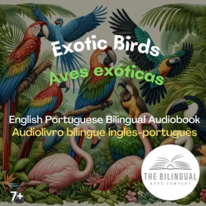 cover Exotic Birds English Portuguese Bilingual Audiobook