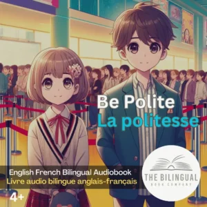 cover Let’s Be Polite English French Bilingual kids book