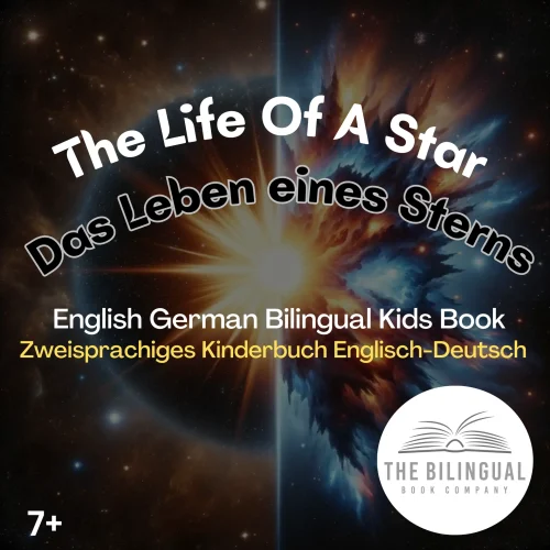 The Life Of A Star English Spanish Bilingual Kids Book